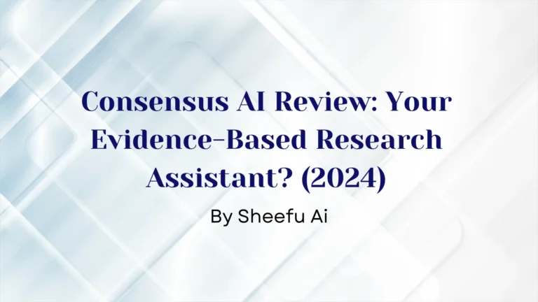 Consensus ai review, Consensus ai review 2025, Consensus ai r2025 review, Consensus ai review by sheefuai, Consensus ai review sheefuai.