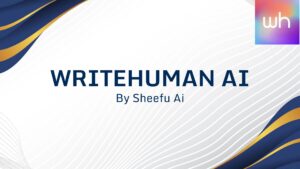 Writehuman ai review, writehuman ai sheefu ai, write human ai features, writehuman ai, what is write human ai, waht is write human.ai, writehuman ai real results.
